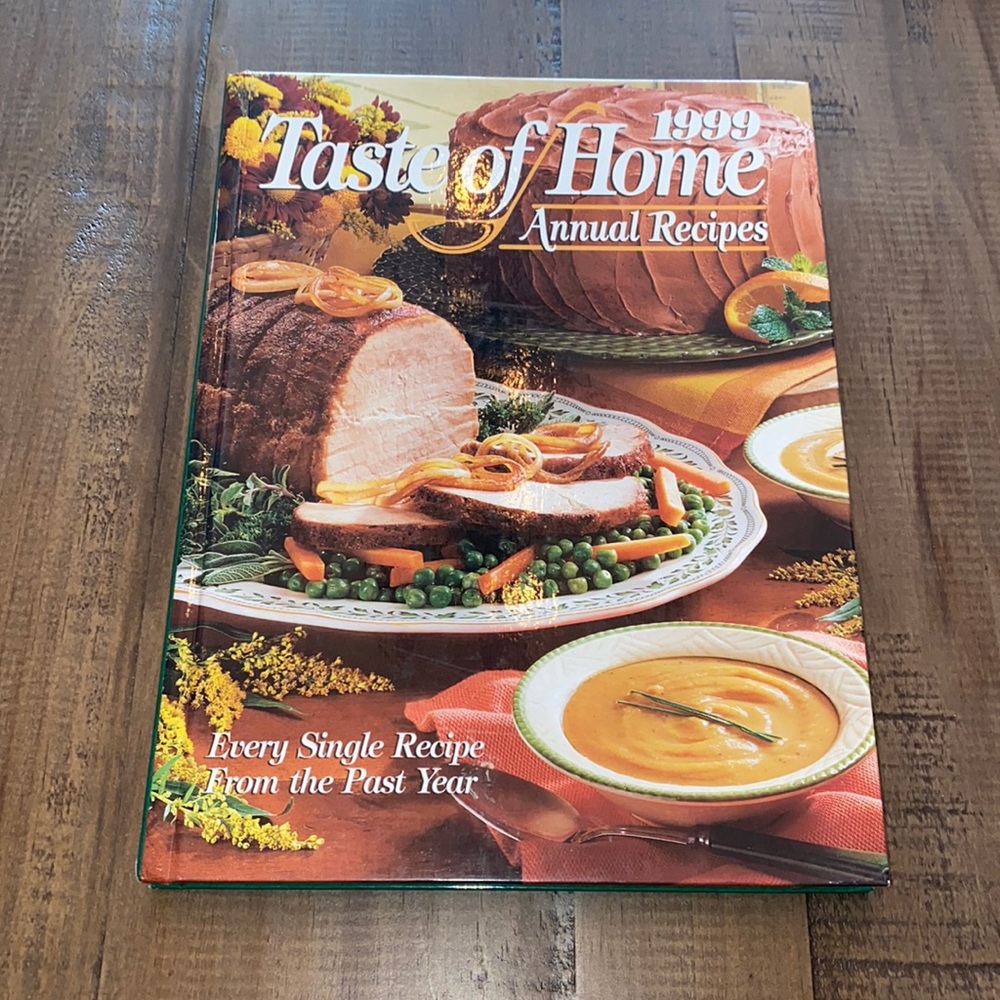 Taste of home 1999 annual recipe cookbook. New